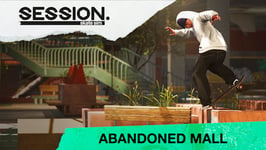 Session: Skate Sim - Abandoned Mall (PC)