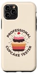 iPhone 11 Pro Professional Cupcake Lover Tester Muffins Baking Team Case