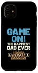 iPhone 11 Game On The Happiest Dad Ever Board Game Chess Player Case