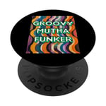 Groovy Mutha Funker Coloré Rétro Vintage Bold Funky Cool PopSockets PopGrip Interchangeable