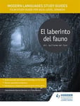 Jose Antonio Garcia Sanchez - Modern Languages Study Guides: El laberinto del fauno Film Guide for AS/A-level Spanish Bok