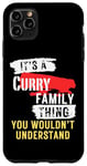 Coque pour iPhone 11 Pro Max It's A Curry Family Thing Funny Men's and Women's