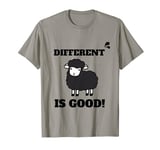 Proud to Be the Outcast Black Sheep Of the Family Different T-Shirt