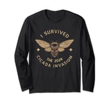 Survived 2024 Cicada Invasion Insect Bug Infestation Cicadas Long Sleeve T-Shirt