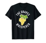 The Grapes Whisperer Funny Grape Farmer T-Shirt