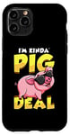 iPhone 11 Pro Pig Farming Design For Farm Animal Lovers - I'm Pig Deal Case