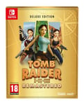 Tomb Raider 1-3 Remastered Starring Lara Croft Deluxe Edition - Switch