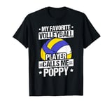 MY FAVORITE VOLLEYBALL PLAYER CALLS ME POPPY. Coach T-Shirt