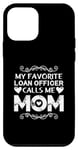 Coque pour iPhone 12 mini L'agent de prêt préféré m'appelle maman fête des mères fière maman