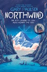 Gary Paulsen - Northwind Bok