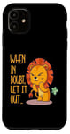Coque pour iPhone 11 When In Doubt Let It Out Funny Farting Cute Lion Pet