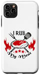iPhone 11 Pro Max Funny Text I Rub My Meat BBQ Dad Offset Smoker Pit Accessory Case