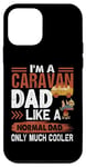 Coque pour iPhone 12 mini I'm A Caravan Dad Like Normal Dad Cooler With His Dog Rétro