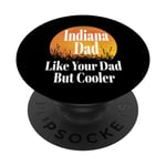 Papa de l'Indiana aime ton père mais un père plus cool et drôle qui dit PopSockets PopGrip Interchangeable