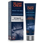 NO Hair Crew Intimate Hair Removal Cream - Extra Gentle Depilatory Cream for for