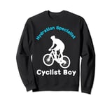 Hydration Specialist Cyclist Boy, Cycling Lovers Sweatshirt