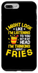 iPhone 7 Plus/8 Plus But In My Head I'm Thinking About Fries French Fry Lover Case