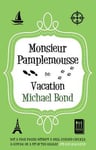 - Monsieur Pamplemousse on Vacation Bok