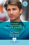 Annie Claydon - The Surgeon She Could Never Forget / One Summer In Sydney in Bok