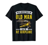 RC Aircraft Pilot Humor Dad Model Plane T-Shirt