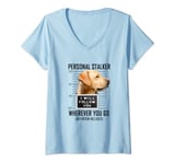 Womens Personal Stalker Dog Labrador Retriever I Will Follow You V-Neck T-Shirt