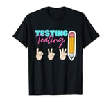 Rock Your Test Day: Testing 1-2-3 Teacher-Student T-Shirt