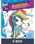 Equestria Girls - Rainbow Dash blitzar bollen, E-bok