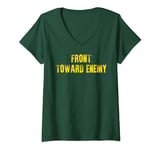 Womens Front toward enemy funny military green V-Neck T-Shirt