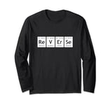 Periodic Table of Elements Chemistry Fun Words ReVErSe Long Sleeve T-Shirt