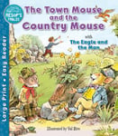 The Town Mouse and the Country Mouse & The Eagle and the Man