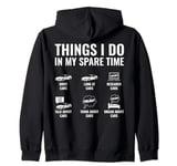 Things I Do In My Spare Time Funny Car Lover JDM Car Guy Zip Hoodie