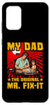 Galaxy S20+ My Dad the Original Mr Fix-it Love Dad Daddy Papa Father Men Case