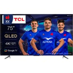 TCL 75C641 - TV QLED 75" (190 cm) - 4K UHD 3840x2160 - TV connecté Google TV - HDR Pro - 3xHDMI 2.1