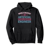 World Okayest Ai Artificial Intelligence Engineer Pullover Hoodie
