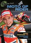 Franklin Watts Ltd Paul Mason EDGE: The Inside Track: MotoGP Rider - Marc Marquez vs Valentino Rossi (EDGE: Track)
