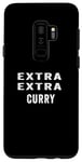 Coque pour Galaxy S9+ Le curry le rend meilleur goût
