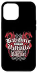 Coque pour iPhone 14 Plus Bad Girls Go To Valhalla With Ragnar Nordic Viking pour femme
