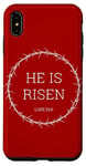 Coque pour iPhone XS Max Luke 24:6 He is Risen – Christ Resurrection Bible Verse