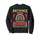 Funny Spanish Clothes Maestra Spanish Language Teacher Sweatshirt