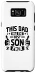 Coque pour Galaxy S8+ Ce père a le meilleur fils de tous les temps pour la fête des pères