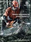 Arbete med motorsåg del 1 -