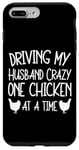 iPhone 7 Plus/8 Plus Driving My Husband Crazy One Chicken At A Time Case