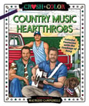 - Crush and Color: Country Music Heartthrobs Colorful Fantasies with the Cowboys of Song Bok