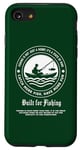 Coque pour iPhone SE (2020) / 7 / 8 T-shirt de pêche avec citation « Built for Fishing » au dos