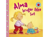 Snip Snap Snude: Alma bruger ikke sut - KOLLI á 12 stk. - pris pr. stk. ca. kr. 14,95 | Sandra Grimm | Språk: Dansk