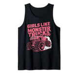 Girls Love Monster Trucks Too - Fierce Racer Monster Trucks Tank Top