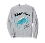 Earth day Funny Turtle Respect The Ocean Save The Sea Sweatshirt