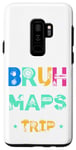 Coque pour Galaxy S9+ Bruh, We Don't Need Maps - L'aventure ultime en voyage en voiture