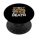 Ghost hunter proof of life - Halloween Ghost Hunting PopSockets Swappable PopGrip