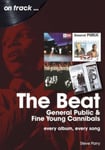 The Beat, General Public and Fine Young Cannibals On Track